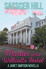 Murder at the Willcotts Hotel 