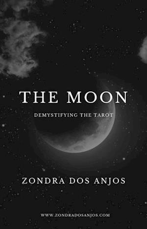 Demystifying the Tarot - The Moon