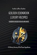 Luxury Recipes - Golden Cookbook in Black and White 