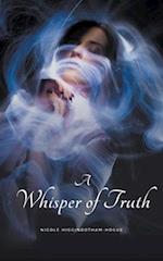 A Whisper of Truth 