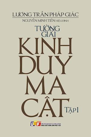 T¿¿ng gi¿i kinh Duy Ma C¿t - T¿p 1