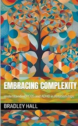 Embracing Complexity