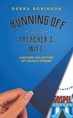 Running Off with the Preacher's Wife 