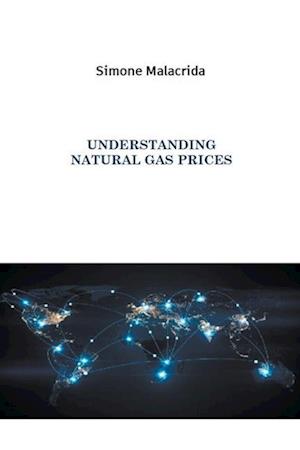 Understanding Natural Gas Prices