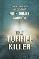 Tunnel Killer