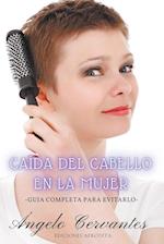 Caída del Cabello en la Mujer