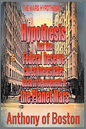 The Mars Hypothesis