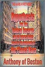 The Mars Hypothesis