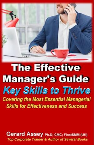 Effective Manager's Guide: Key Skills to Thrive