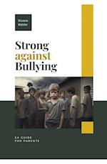 Strong Against Bullying