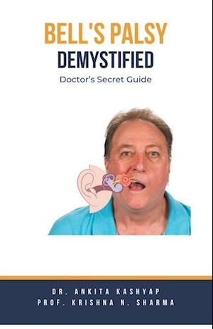 Bell's Palsy Demystified