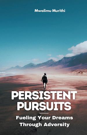 Persistent Pursuits