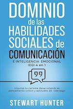 Dominio de las Habilidades Sociales de Comunicación e Inteligencia Emocional (EQ)