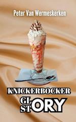 Knickerbocker Glory Story