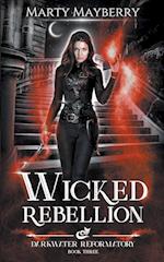 Wicked Rebellion 