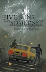Five Suns Over Somerset 
