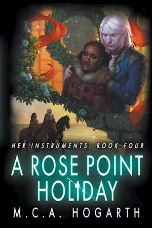 A Rose Point Holiday