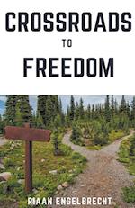 Crossroads to Freedom 