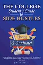 The College Student's Guide to Side Hustles 