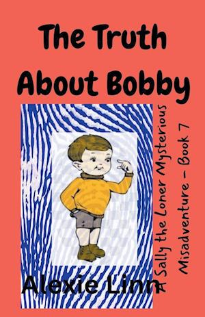 The Truth About Bobby