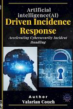 AI Driven Incidence Response