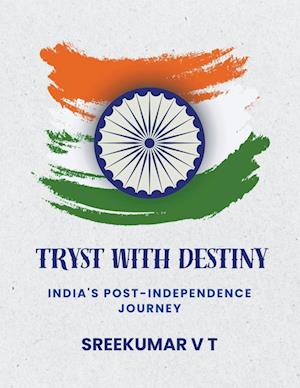 Tryst with Destiny