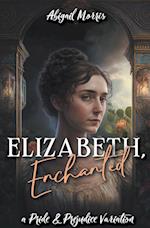 Elizabeth, Enchanted