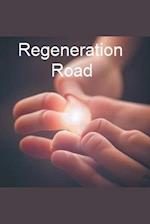 Regeneration Road 