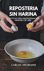 Repostería sin harina