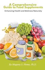 A Comprehensive  Guide to Food Supplements