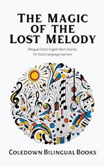 The Magic of the Lost Melody