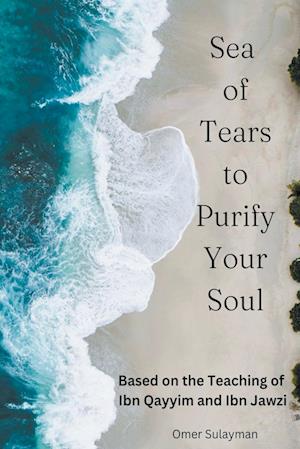 Sea of Tears to Purify Your Soul