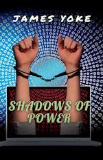 Shadows of Power