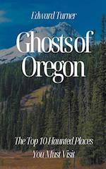 Ghosts of Oregon