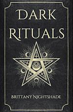 Dark Rituals