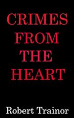 Crimes From the Heart