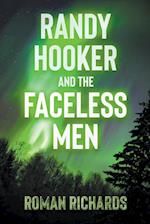 Randy Hooker and the Faceless Men 