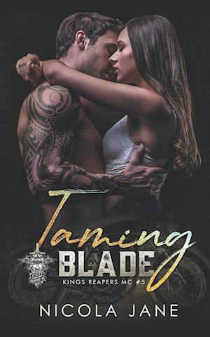 Taming Blade