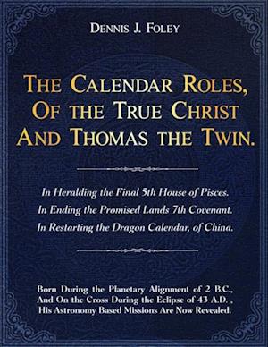 Calendar Roles Of the True Christ And Thomas The Twin