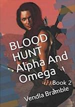 BLOOD HUNT  Alpha And Omega