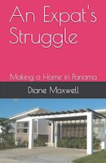 An Expat's Struggle - Making a Home in Panama