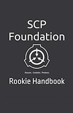 SCP Foundation Rookie Handbook 