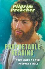 Prophetable Reading 