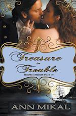 Treasure in Trouble - Heart's Treasure Part 3 