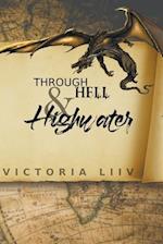 Through Hell & Highwater 