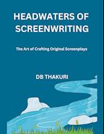 Headwaters of Screenwriting