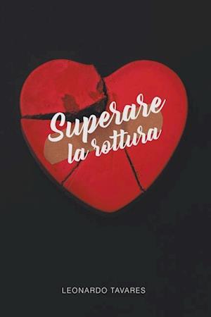 Superare la Rottura