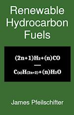 Renewable Hydrocarbon Fuels 