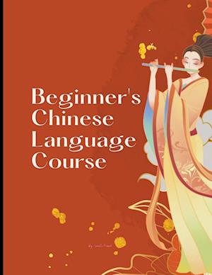 Beginners Chinese Language Course