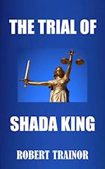 Trial of Shada King